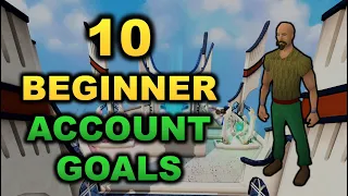 10 Beginner Account Goals 2020 [RuneScape 3]