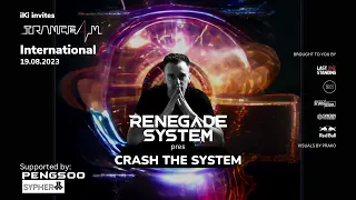 TRANCE4M International ft Renegade System (Crash The System) @ iKi Singapore [19.08.2023]