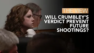 Will Crumbley’s Verdict Prevent Future Shootings? | The View