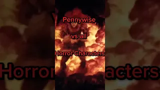 Pennywise vs all Horror Characters #shorts #horrorshorts #pennywise