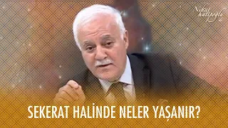 Sekerat halinde neler yaşanır? - Nihat Hatipoğlu Dosta Doğru 26 Kasım 2020