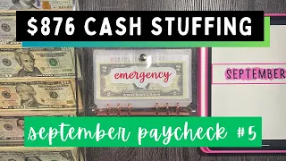 $876 cash stuffing | cash envelopes + sinking funds | savings challenges | september paycheck #5 ✨