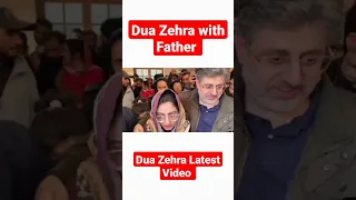 Dua Zehra with Father 😊 #shorts #short #duazehra