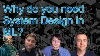 System design in ML. A talk with Arseny Kravchenko and Valerii Babushkin.