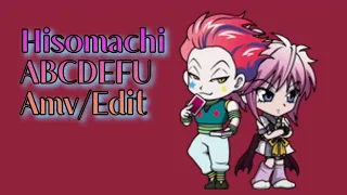 Hisoka x Machi  ~ABCDEFU~ {Amv/Edit} HXH 🌸 ⚠️15+⚠️