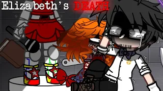 //•Elizabeth's DEATH•// [] Angst [] Past AU! []!GACHA BLOOD![] Enjoy!🤍