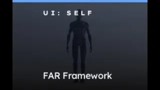 3-UI SELF: The FAR Framework