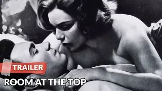 Room at the Top 1959 Trailer | Laurence Harvey | Simone Signoret