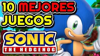 LOS 10 MEJORES JUEGOS DE SONIC