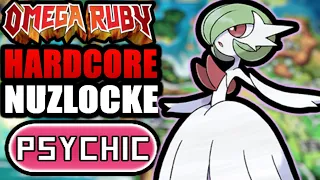 Pokémon Omega Ruby Hardcore Nuzlocke - Psychic Type Pokémon Only! (No items, No overleveling)