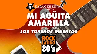 Mi agüita amarilla 🍺 Los Toreros Muertos (Versión 🎤 Karaoke)