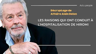 Affaire Alain Delon : Les véritables raisons derrière l'hospitalisation de Hiromi Rollin