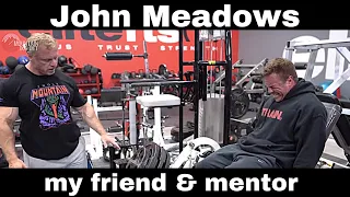 What John Meadows Meant to Me (Tribute to the MountainDog)