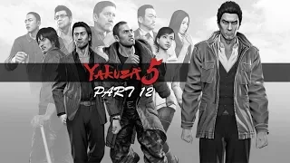 Let's Play: 'Yakuza 5' (PS4) | Part 12