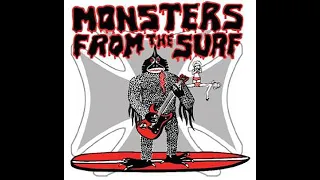 Monsters from the Surf