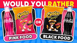 Would You Rather...? BLACK vs PINK FOOD Editions 💗🖤 Daily Quiz