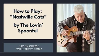 How To Play: "Nashville Cats" by Lovin' Spoonful