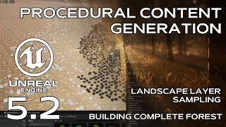 Procedural Content Generation UE 5.2 - In-Depth Overview & Building Forest Environment PART 2