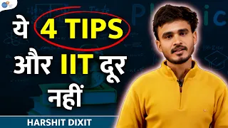 ये 1:15 Rule JEE में बहुत काम का है | IIT-JEE 2024 Strategy | Harshit Dixit | Josh Talks JEE