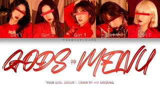 「GODS MENU — YOUR GIRL GROUP」 || 5 MEMBERS || (ORIGINAL — STRAY KIDS) || COVER BY 새송SAESONG