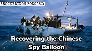 Chinese Spy Balloon Recovery Operation by U.S. Navy