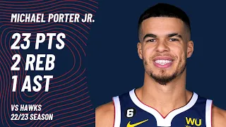 Michael Porter Jr. vs Atlanta Hawks | Feb 4, 2023