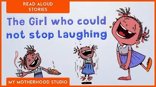 The Girl Who Could Not Stop Laughing | Read Aloud Story | Humour Story For Kids | Pratham Books