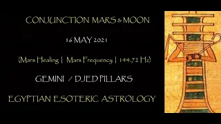 CONJUNCTION MARS & MOON / 16 MAY 2021 / Mars Healing |  Relaxing Music Mars Frequency | 144.72 Hz