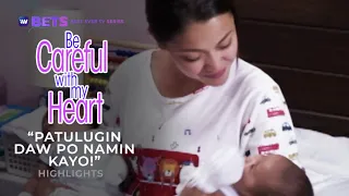 Patulugin daw po namin kayo! | Be Careful With My Heart Highlights | iWant BETS