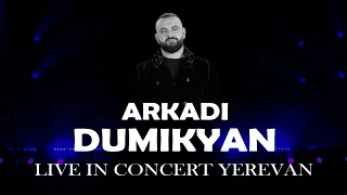 ARKADI DUMIKYAN - CONCERT 2023