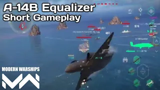 A-14B Equalizer Short Gameplay @Captain_palm (Modern Warships)