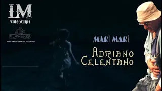 MARI' MARI' Adriano Celentano