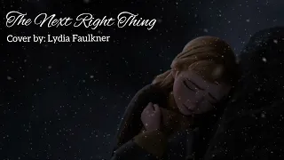 The Next Right Thing [Frozen 2] Lydia Faulkner | Vocal Cover