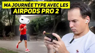 AirPods Pro 2 - TEST COMPLET - Ma journée type avec les meilleurs écouteurs sans fil d'Apple