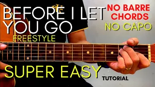 Before I Let You Go Chords - Freestyle  (Easy Guitar Tutorial for Beginners)