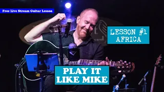 PLAY IT LIKE MIKE Lesson #1:  How to play "Africa" by Toto on acoustic guitar