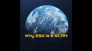 Why ESG Investing is a SCAM