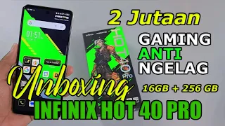 HP Gaming Murah 2 Jutaan Anti Ngelag !! Unboxing Infinix Hot 40 Pro