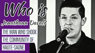 Who is Jonathann Daval? - The Man Who Shook the Community of Haute-Saône