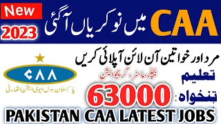 CAA Jobs 2023 Online Apply || Pakistan Civil Aviation Authority CAA Pakistan Jobs 2023