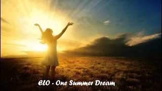 ELO - One Summer Dream (new 2023)