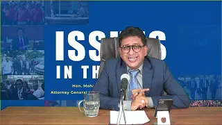 Issues in the News with Attorney General, Anil Nandlall October 25th, 2022