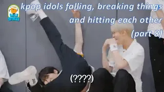 kpop idols falling, breaking things and hitting each other (part 8)