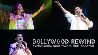 Bollywood Rewind | Kumar Sanu, Alka Yagnik & Udit Narayan Full Concert