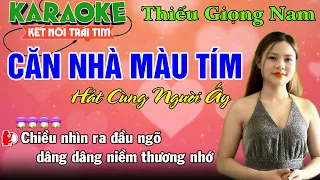 ✔CĂN NHÀ MÀU TÍM ❖ Karaoke Thiếu Giọng Nam ➤ Song Ca Cùng Yến Xinh