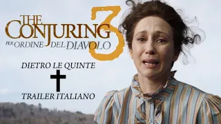 Dietro le quinte di THE CONJURING 3 - PER ORDINE DEL DIAVOLO (Primo sguardo + Trailer ITALIANO)