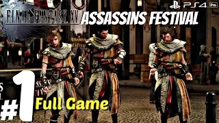 FINAL FANTASY XV: Assassin's DLC Gameplay Walkthrough Part 1 - Full Game (1080p60fps) PS4 Pro