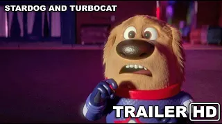 StarDog and TurboCat (2019) trailer