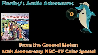 Sonic Time Capsule: The General Motors 50th Anniversary on Vinyl