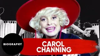 Carol Channing | Biggest Broadway Star of the 1950s | Biography